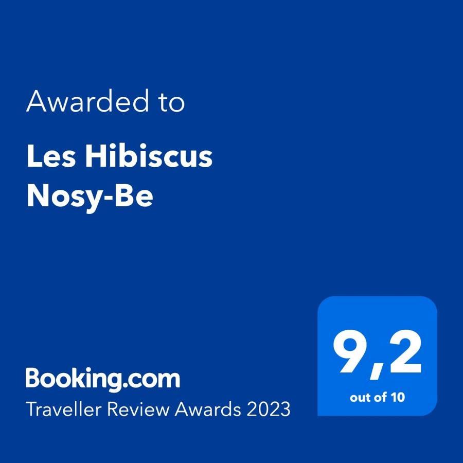 Les Hibiscus Nosy-Be Otel Djamandjary Dış mekan fotoğraf